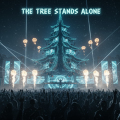 The Tree Stands Alone