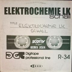 Elektrochemie LK - Schall (SCOTTY RMX 2025)