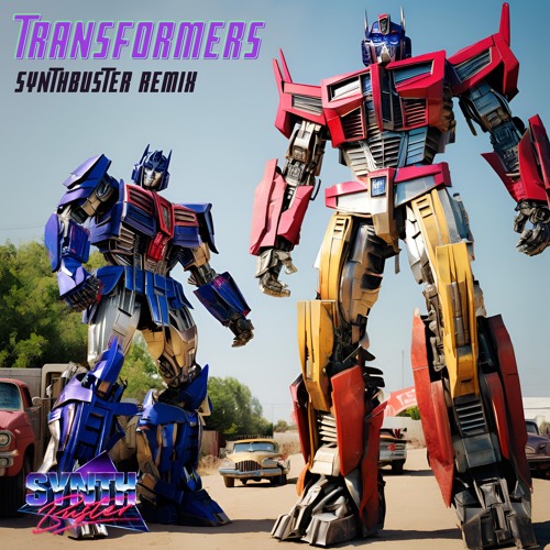 Transformers - Futurecop! (Synthbuster Remix)