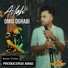 Omid Oghabi-Allah Dj Arad