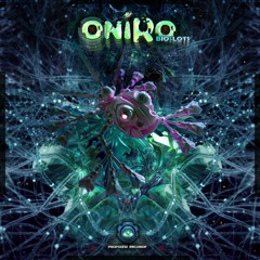 Oniro - Bioslots | Out Now!!