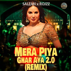 Mera Piya Ghar Aaya 2.0 (Remix) | Puja Special DJ Remix Song | Sunny Leon | Salzan x RojzZ Remix