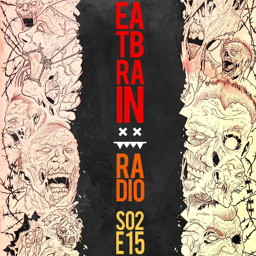 Eatbrain Radio/S02E15 (Noise Parfumerie - Spin it back now)