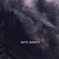 Into Sanity EP