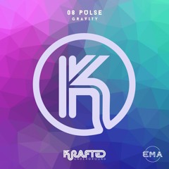 EMA Premiere: 08 Pulse -  Gravity (Extended Mix) [Krafted Underground]