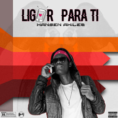 Hansen Akilez - Ligar Para Ti [Prod.by Hansen Akilez]