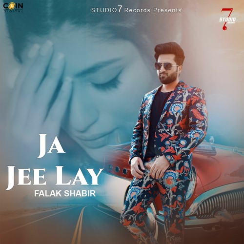 Ja Jee Lay By Falak Shabir | Coin Digital | New Punjabi Songs 2021