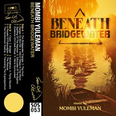 MOMBI YULEMAN - BENEATH BRIDGEWATER - THE RESCUE