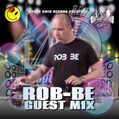 Rob Be - House Shed Records Guest (September 2024)