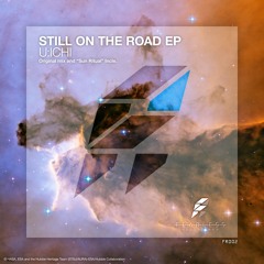 U:ICHI Still On The Road (Original Mix)