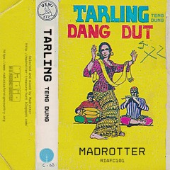 Tarling Teng Dung – Madrotter (RIAFC101)