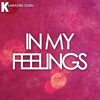 In My Feelings Originally Performed By Drake Mp3
