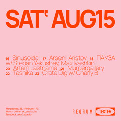 Artem Lastname @ TESTFM — 15/08/2020