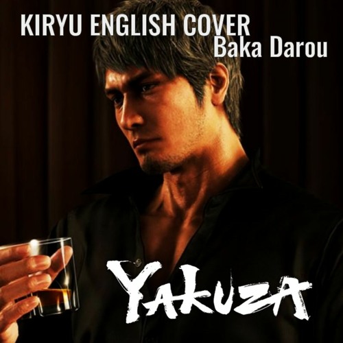 Yakuza English Cover - Baka Darou