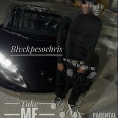 Blvckpesochris - Take Me Away