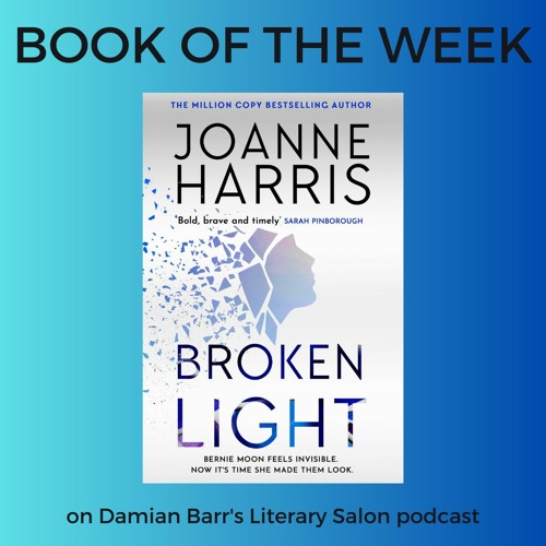 BOOK OF THE WEEK: Broken Light by Joanne Harris
