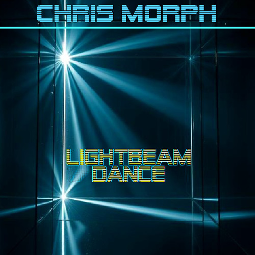 Chris Morph - Lightbeam dance