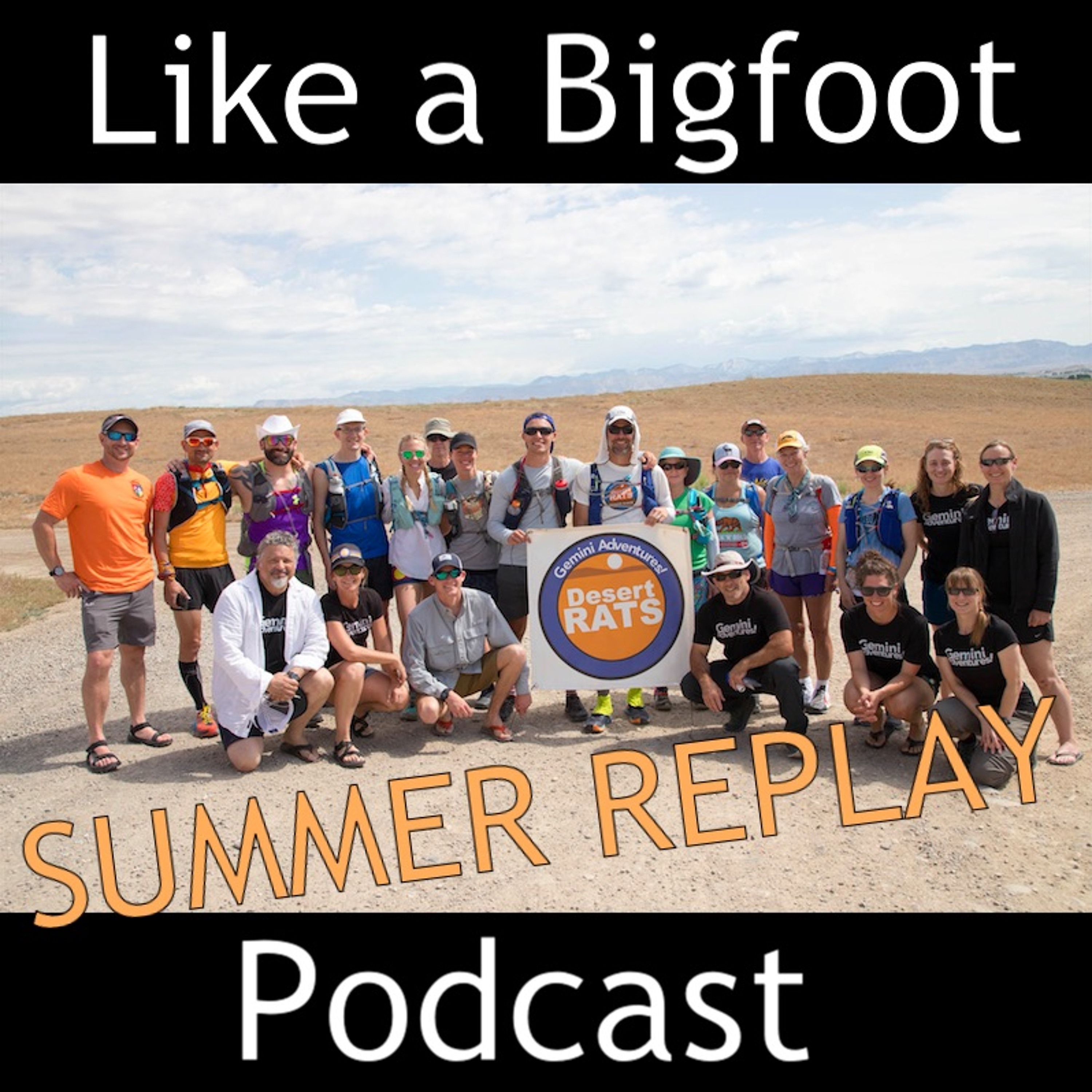 SUMMER REPLAY: Six Tales from Desert RATS!!