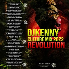 DJ KENNY REVOLUTION CULTURE MIX 2022