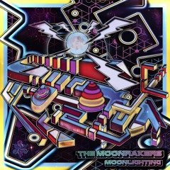 The MoonRakers - Moonlighting