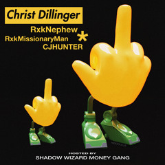 [swmg] christ dillinger + rxknephew + rxkmissionaryman - f u  (cjhunter)