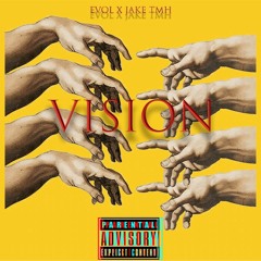 Vision- 3vo7 X Jake TMH ft Sidxll