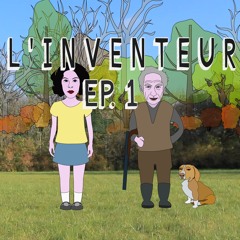 One Day -- L'inventeur EP. 1 -- YT Video Series