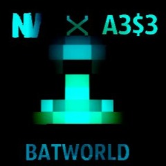 Batworld (feat. A3$3)