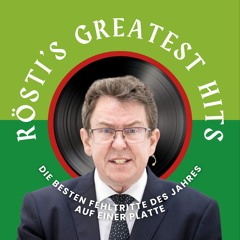 Rösti’s Revolution