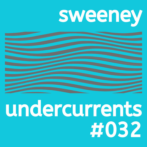 Undercurrents #032