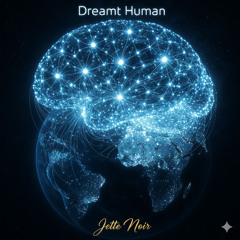 Dreamt Human Freestyle