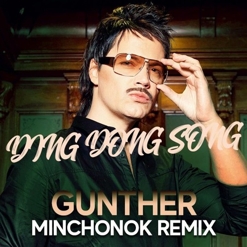 Stream Gunther & Sunshine Girls - Ding Dong Song (Minchonok Remix) [2020]  by Minchonok | Listen online for free on SoundCloud