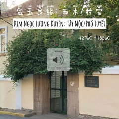 Kim Ngọc Lương Duyên - Tây Mộc - Phó Tuyết (金玉良缘 - 西木 - 付雪)