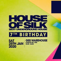 Chris Jones - 22:30 - 00:00 - House of Silk - 7th Birthday - GSS Warehouse - Sat 25th Jan 2020