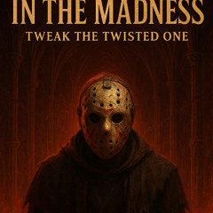 In the madness