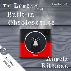 Preview - The Legend of Built-in Obsolescence