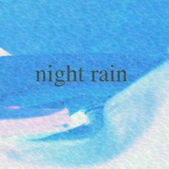 Night Rain