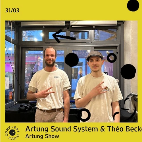 Artung Show avec Artung Sound System & Théo Becker Soundcloud podcast image for