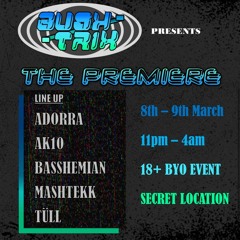 Adorra at Bushtrix: The Premiere