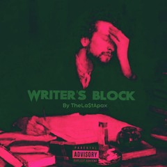 Writers Block(Prod. TheLa$tApax) .mp3