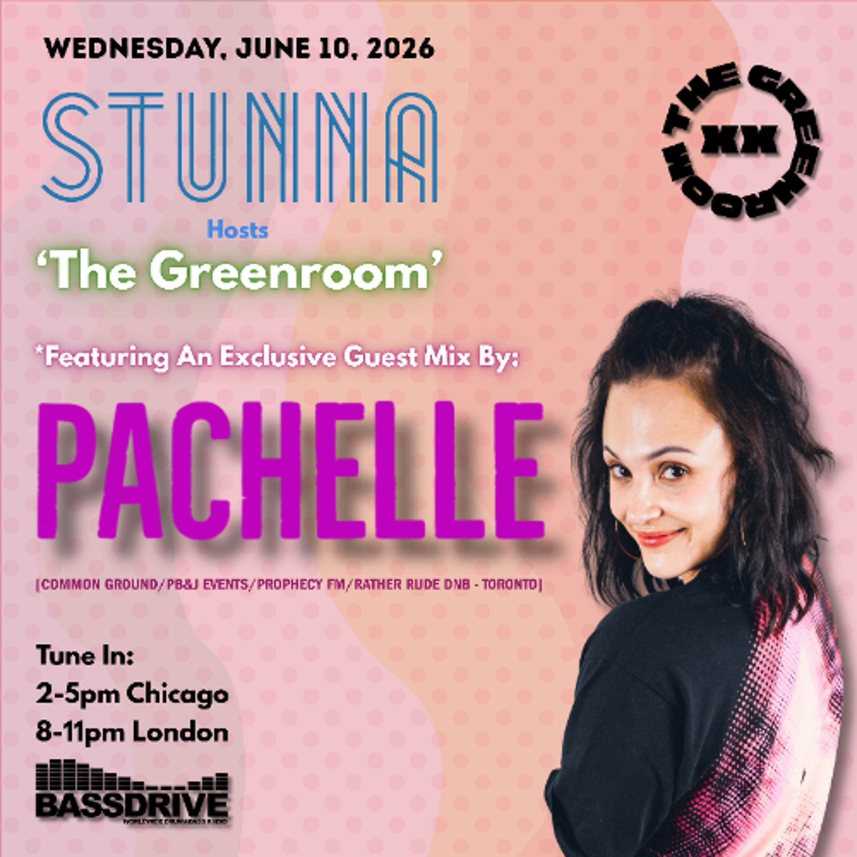 STUNNA Hosts THE GREENROOM with PACHELLE Guest Mix June 10 2026 episode artwork