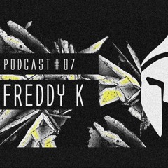 Bassiani invites Freddy K / Podcast #87