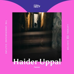 Haider Uppal @ Melodic Therapy #151 - Pakistan