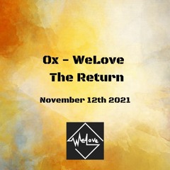Ox - WeLove - The Return