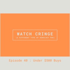 EP40 - Under $500 Buys