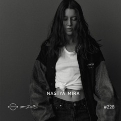 Nastya  Mira -  5/8 Radio #228