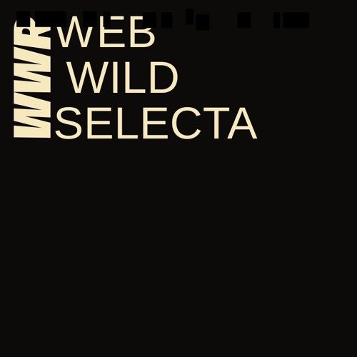 WEB WILD SELECTA SERIES