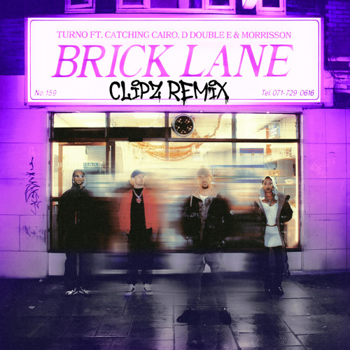 Brick Lane (CLIPZ Remix) [feat. D Double E, Morrisson & Catching Cairo]
