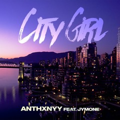City Girl (feat. Jymone)