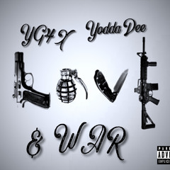 Love & War Ft Yg4x (intro)